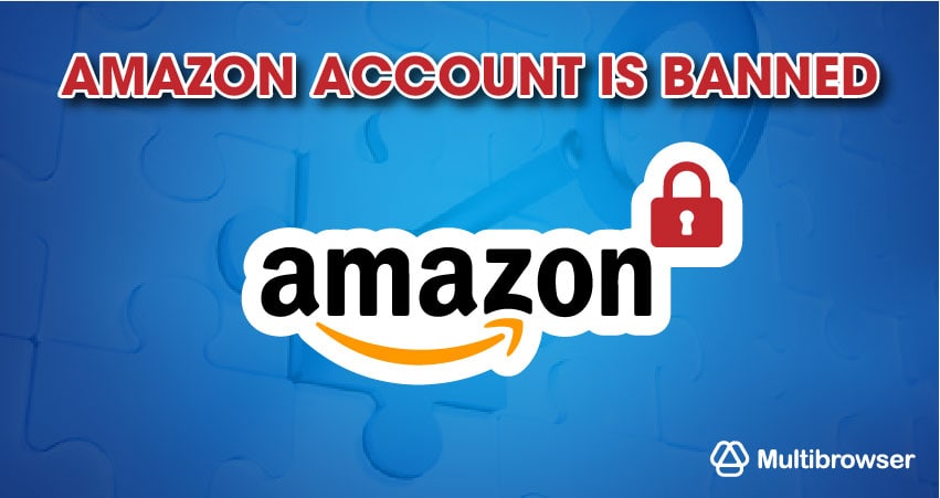 Amazon account is banned