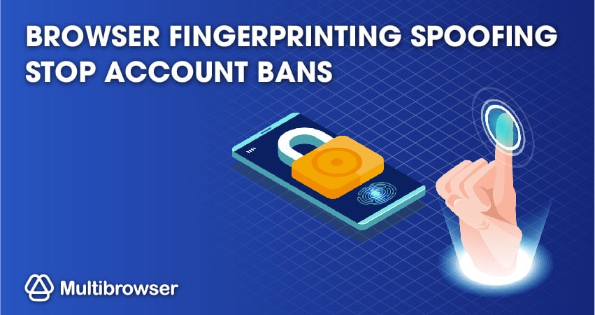 Browser Fingerprinting Spoofing